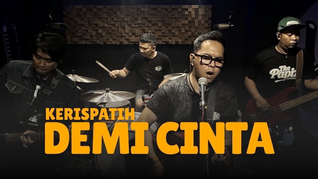 DEMI CINTA - KERISPATIH LIVE COVER BY THE PAPIZ