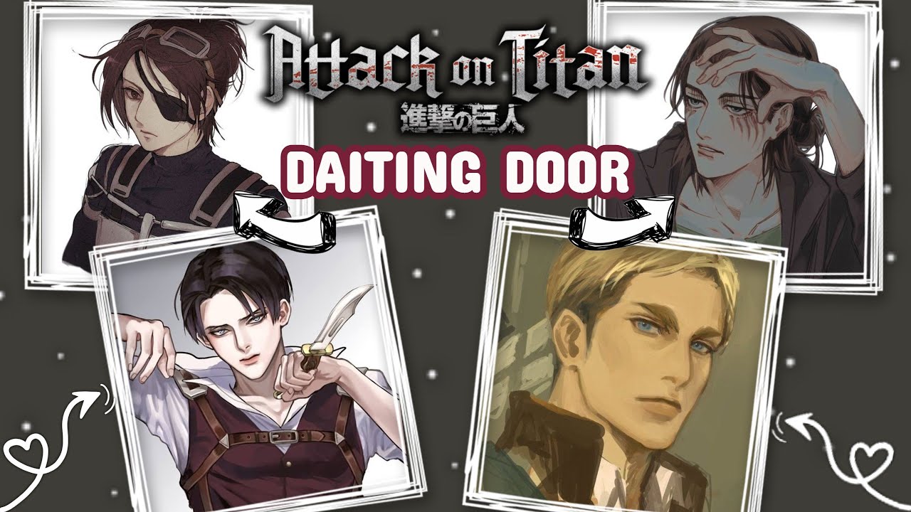 Dating Door Game - ATTACK ON TITAN | AOT | Shingeki no Kyojin