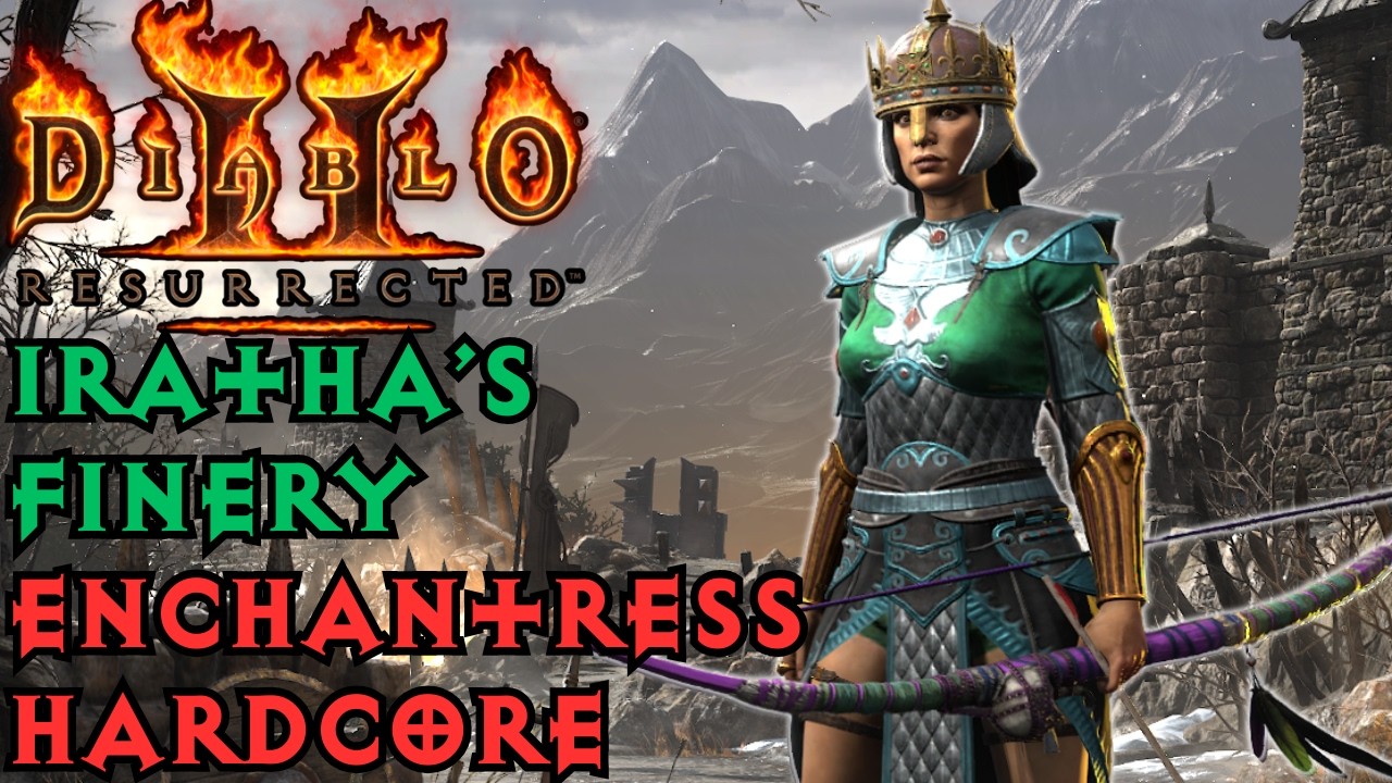 Sanctuary on fire - Enchantress with Iratha's Finery set - Sorceress Hardcore challenge - Diablo 2