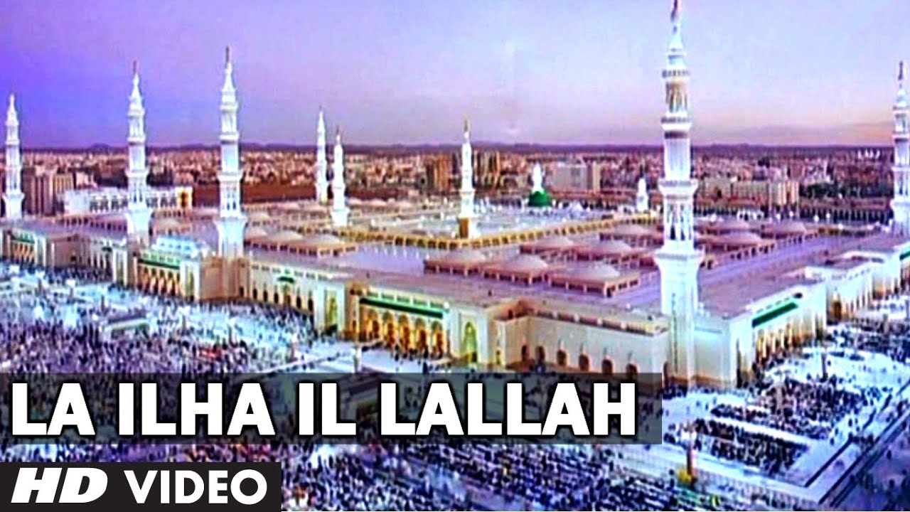 La ilha il lallah Video Song | Sana-e-Rahmate Alam | Taslim, Aarif Khan