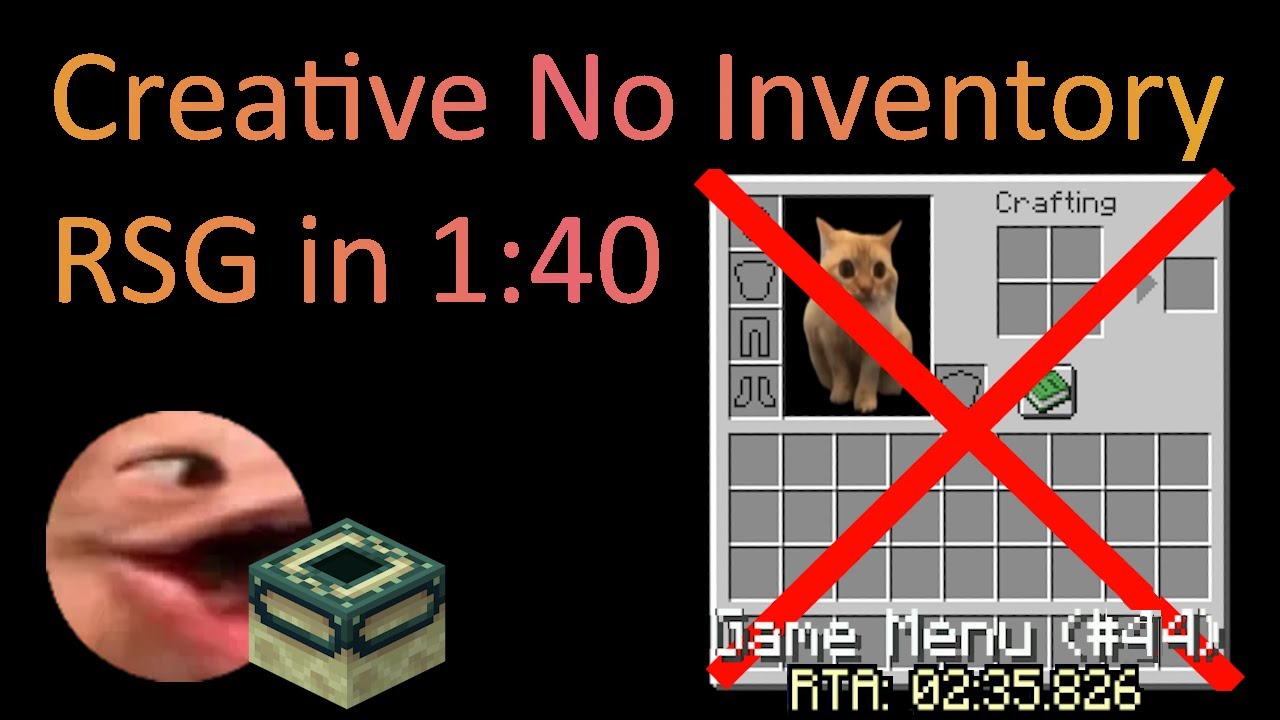 [Former WR] Creative No Inventory RSG in 1:40.018
