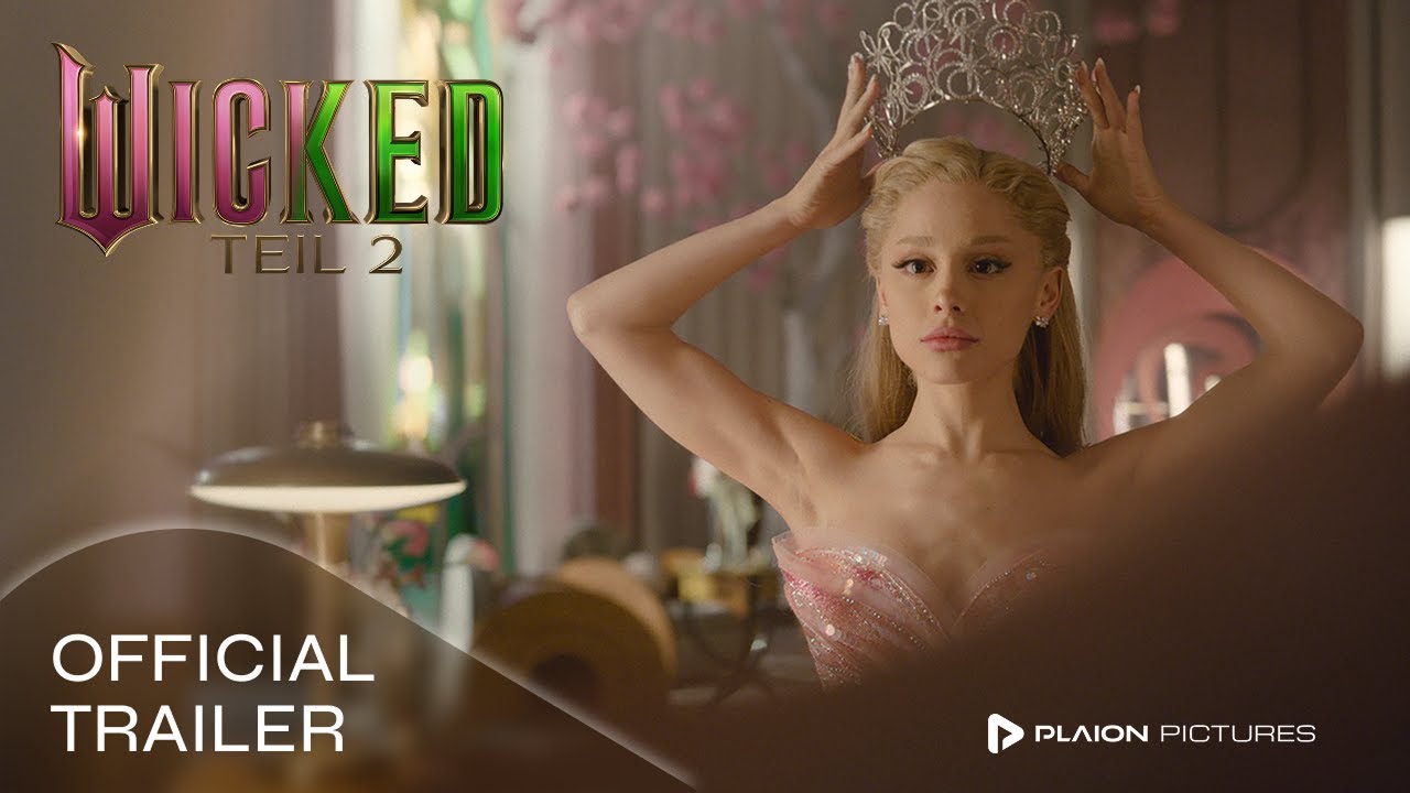 Wicked: Teil 2 (Trailer Deutsch / German) - Ariana Grande, Cynthia Erivo, Jeff Goldblum
