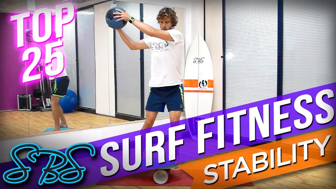 Top 25 Surf Fitness Stability Exercises