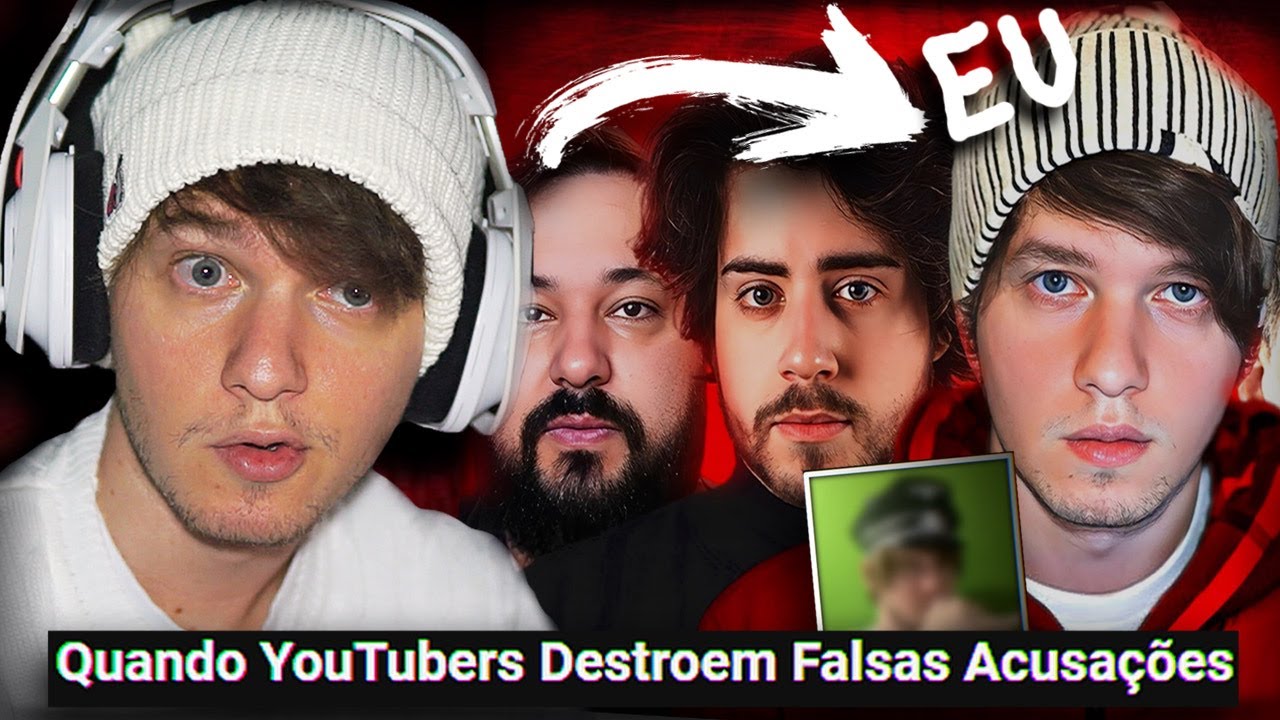 Vendo os Youtubers que refutaram acusações