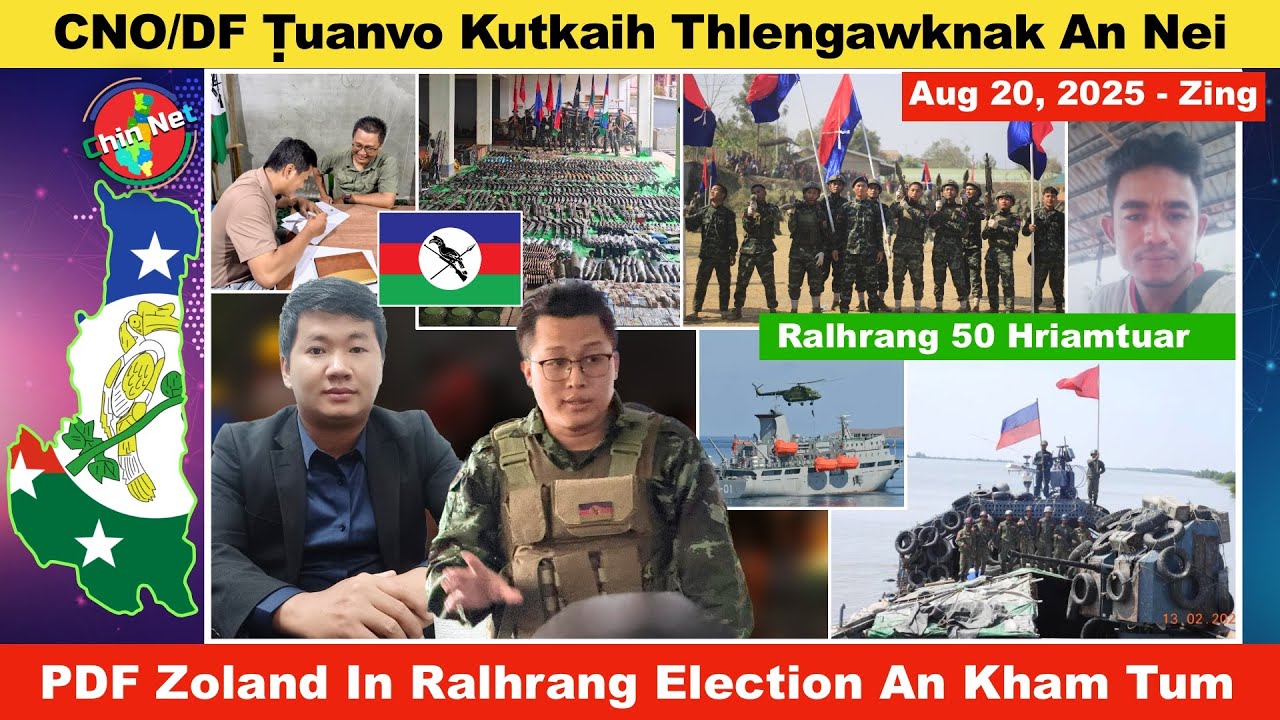 Aug 20 Zing: CNO/CNDF GS Ṭuanvo Kutkaih Thlengawknak Nei. PDF Zoland In SSPC Election Kham Tum
