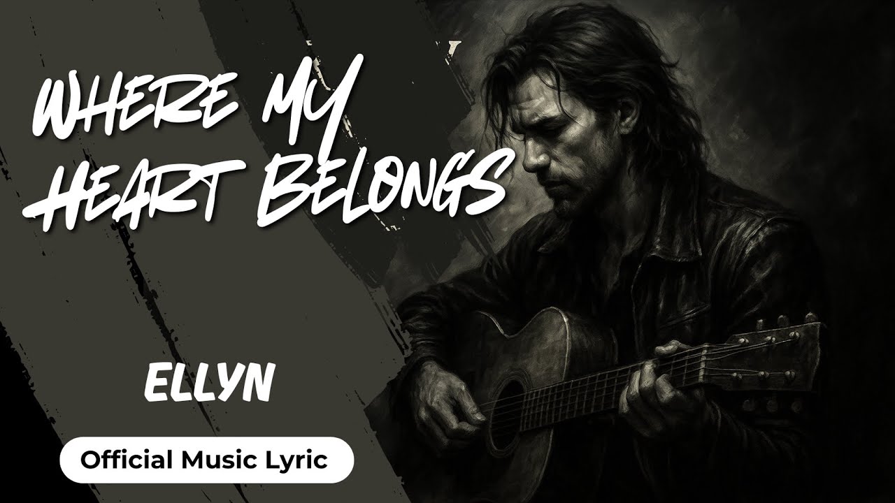 ELLYN - Where My Heart Belongs (Rock Ballad)