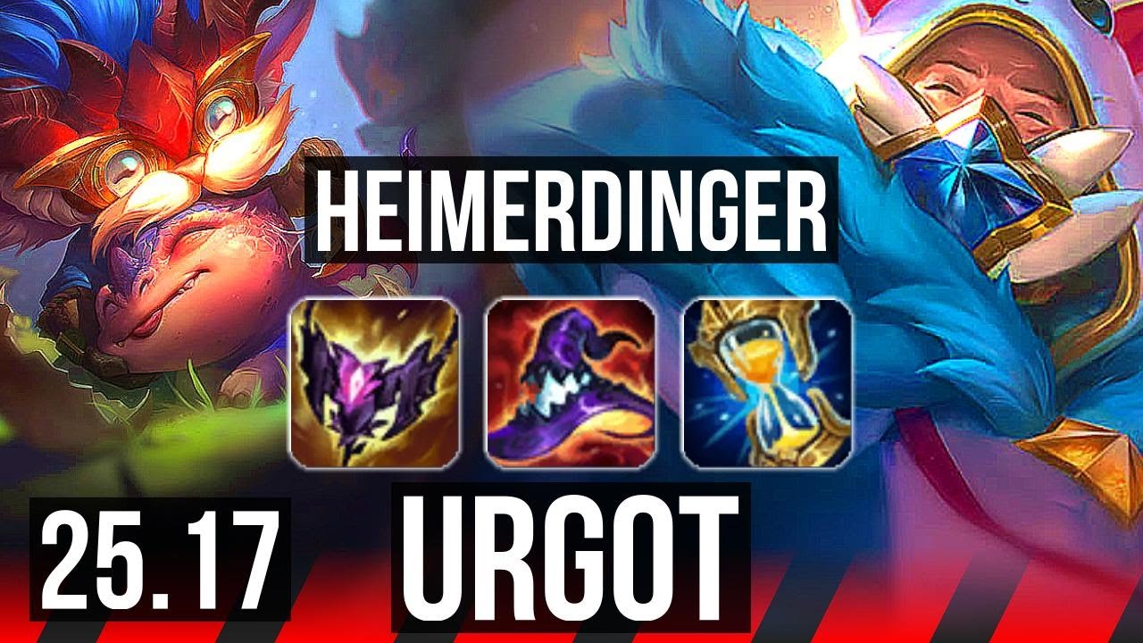 HEIMERDINGER vs URGOT (TOP) | EUW Master | 25.17