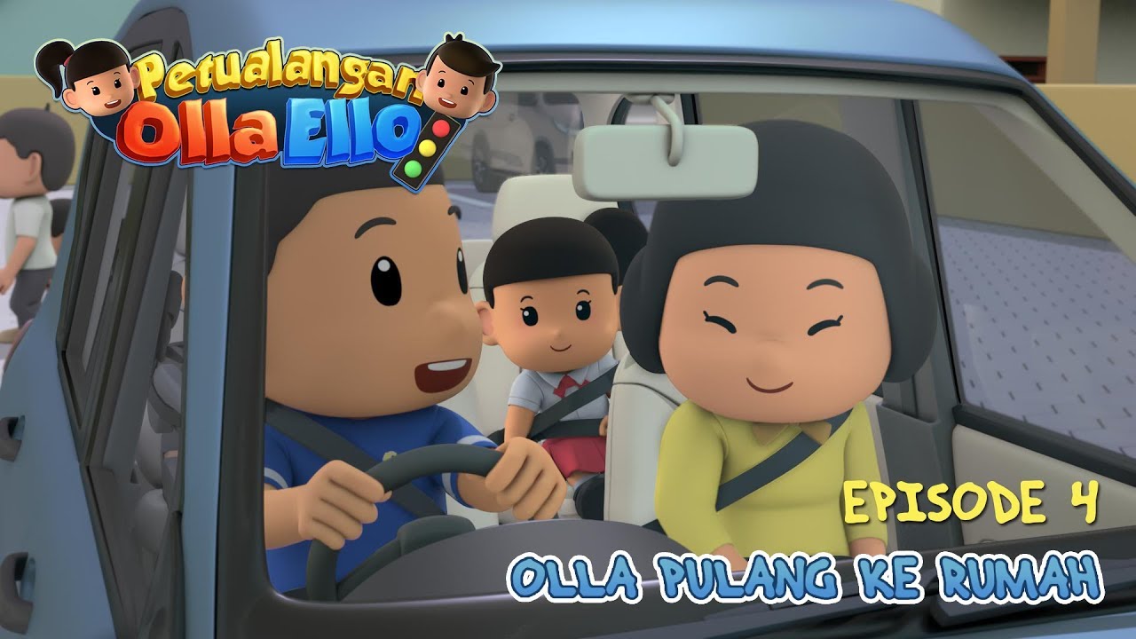EPS 04 Petualangan Olla Ello - Olla Pulang Ke Rumah