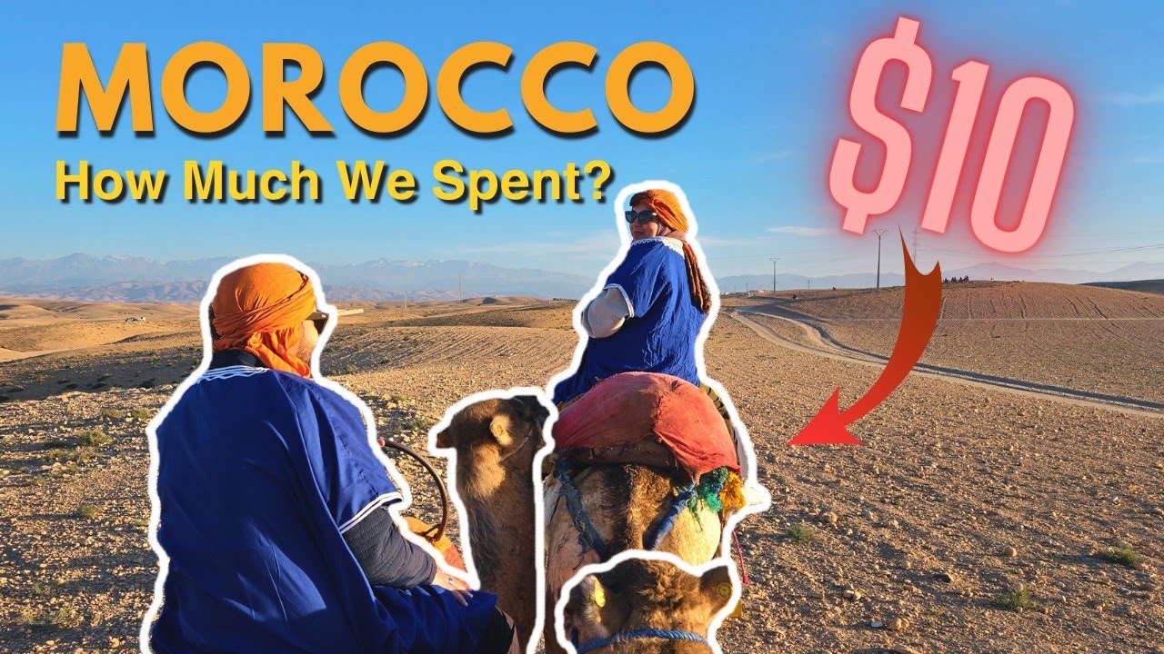 Is Morocco Cheap? How Much We Spent In 4 Days & Some Travel Tips