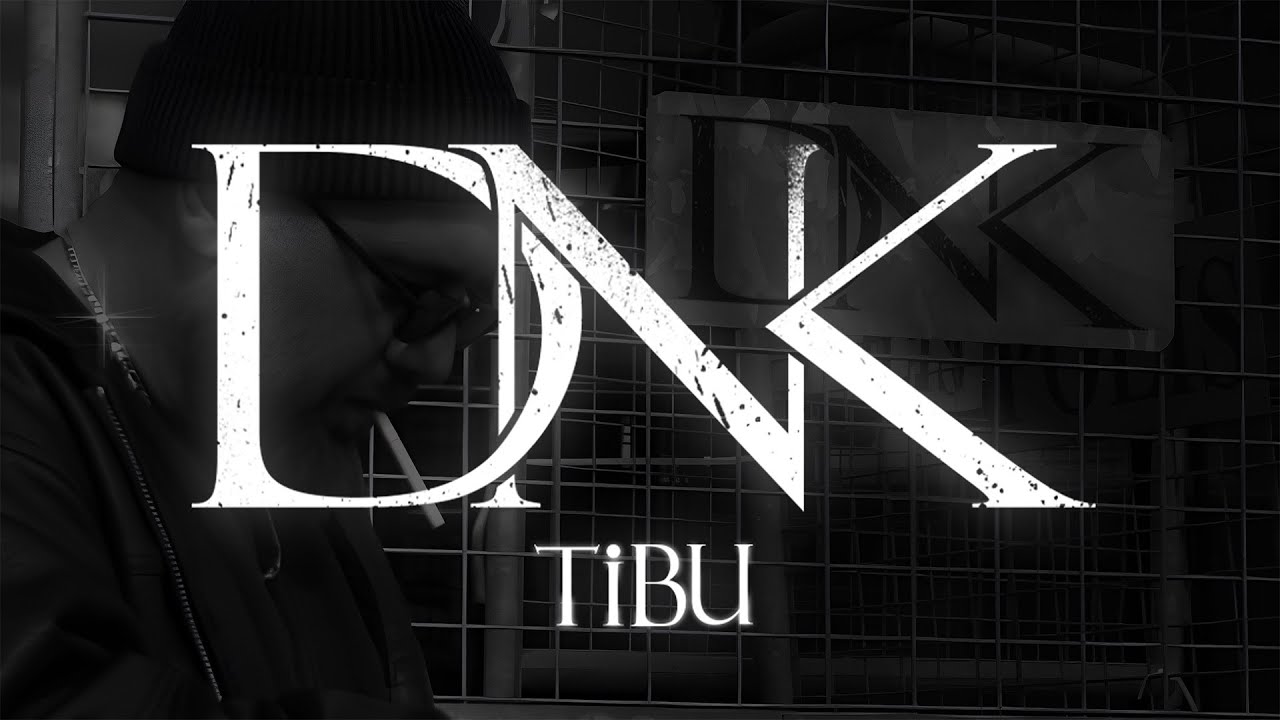 Tibu — DNK (Rəsmi Musiqi Videosu)