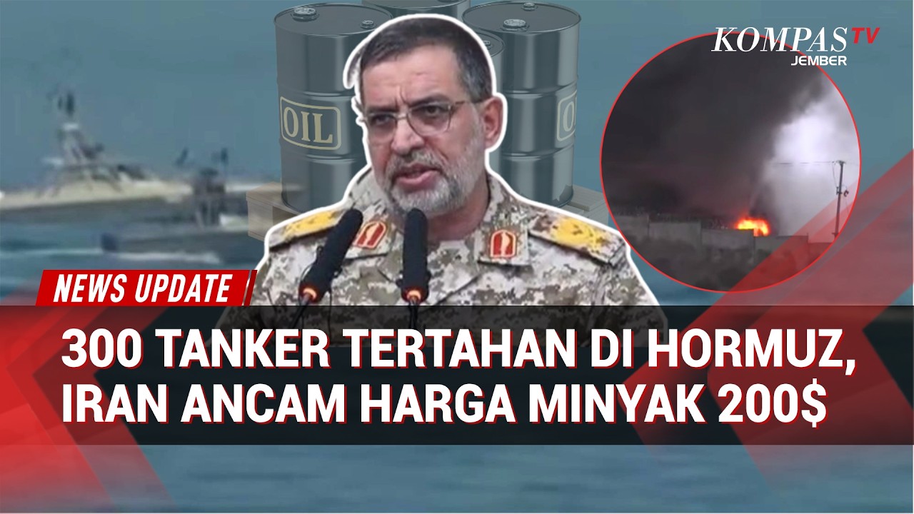 300 Tanker Tertahan di Selat Hormuz, Iran Ancam Harga Minyak Tembus 200 Dolar per Barel