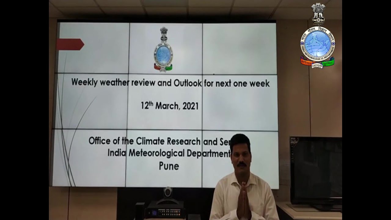 Weekly Weather Review & Forecast for MAHARASHTRA & PUNE dated 12.03.2021 (Hindi)