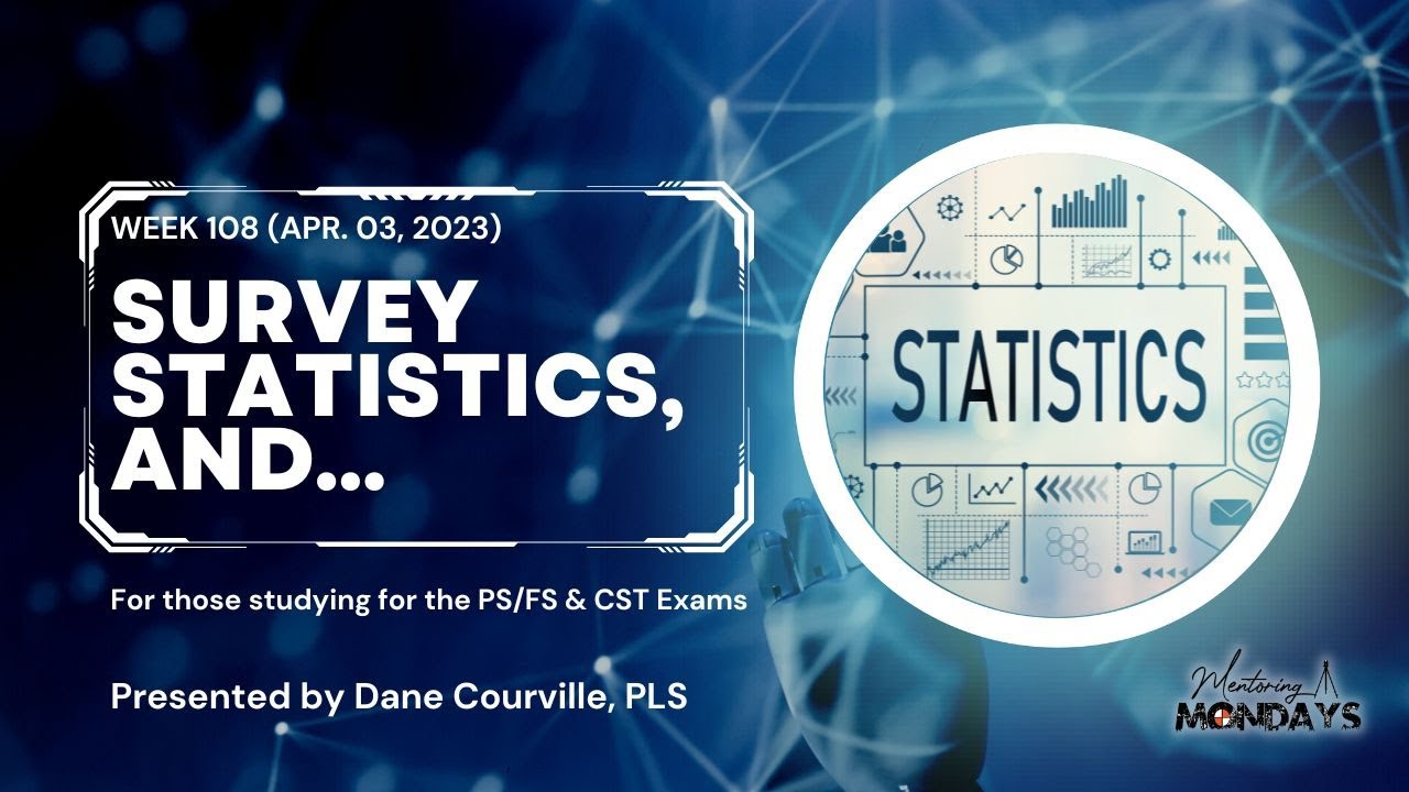 Week 108: Survey Statistics, and...