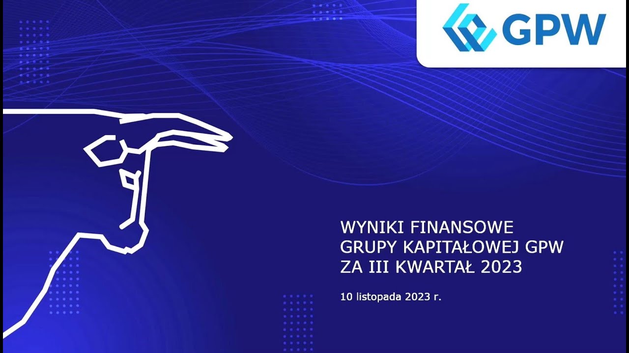 Konferencja wynikowa GK GPW za III kwartał 2023 r.