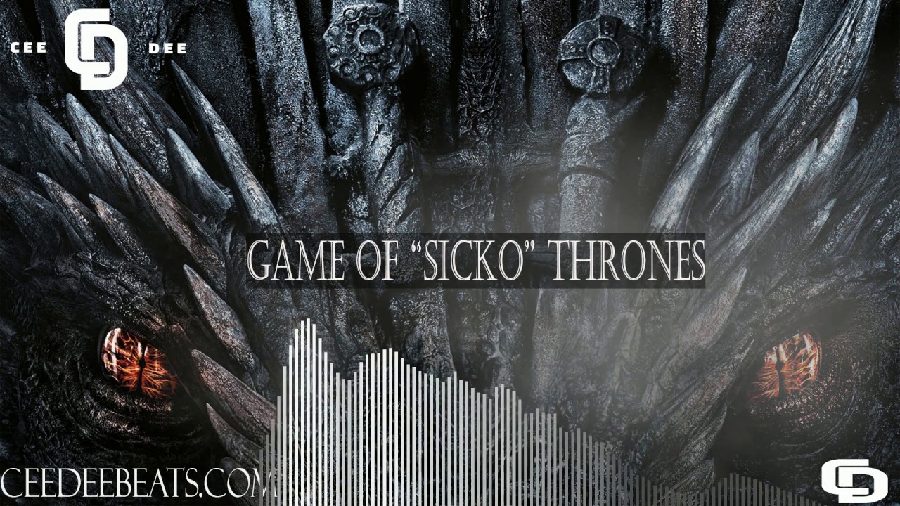 Game of Thrones x Sicko Mode Type Beat - Prod by CeeDeeBeats