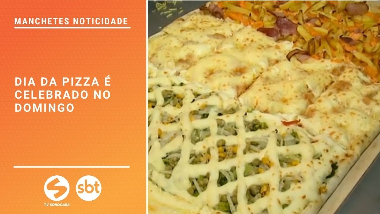 Dia da pizza &eacute; celebrado no domingo | TV Sorocaba SBT