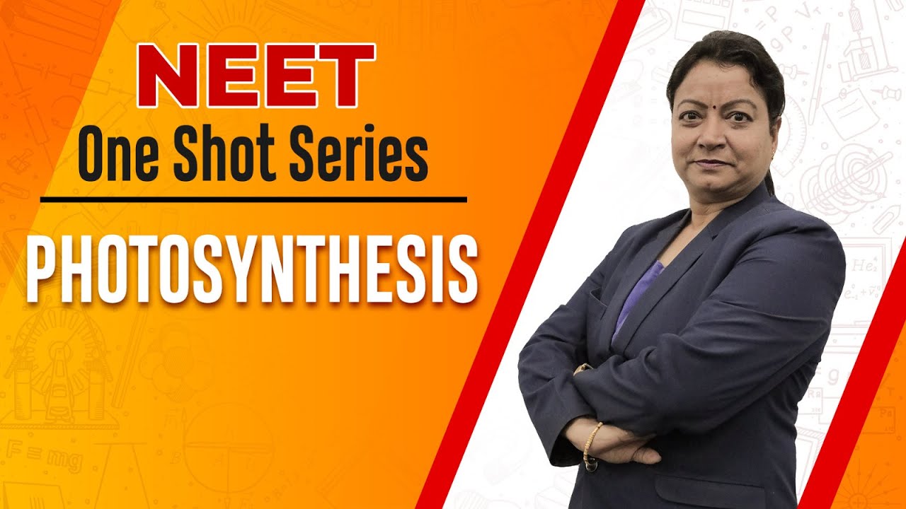 Photosynthesis Explained | NEET One Shot - Biology | Motion NEET | #neet2023 #biology #motionneet
