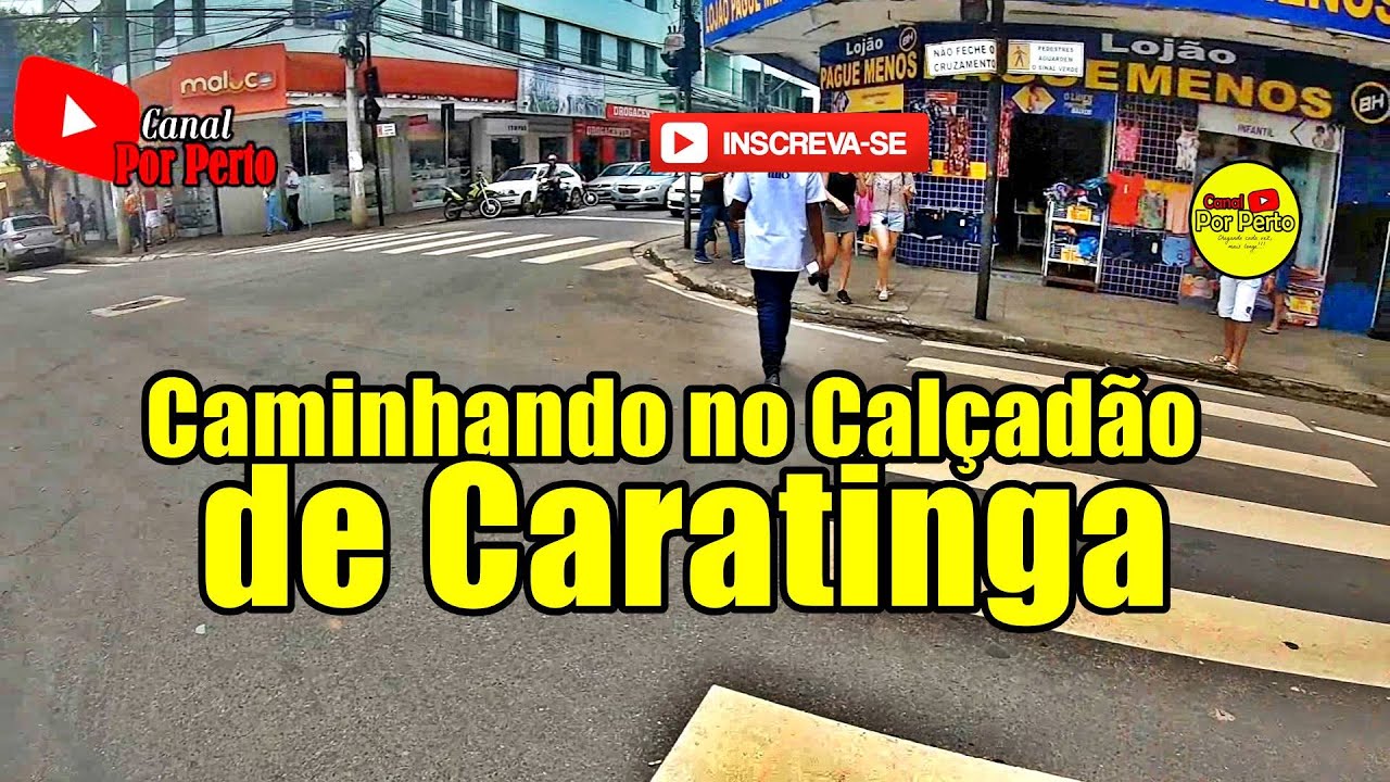 Pelas Ruas de Caratinga