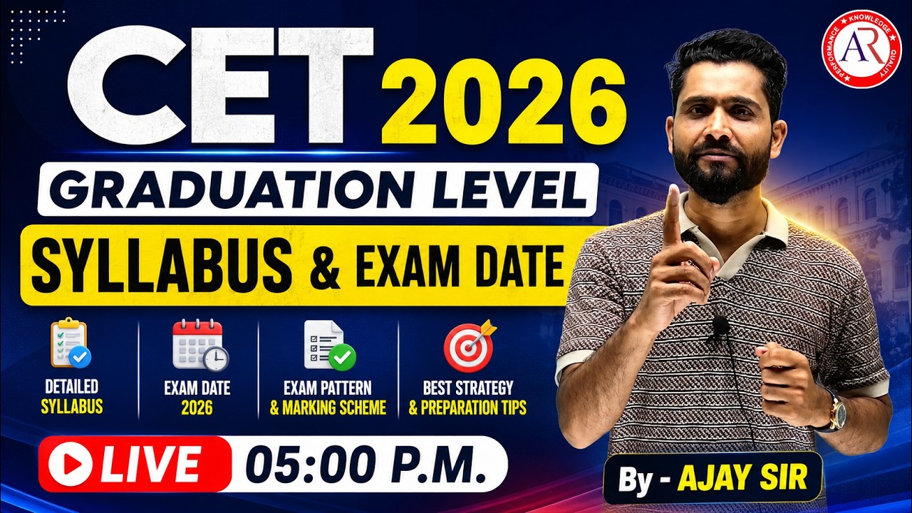 CET Graduation Level Syllabus & Exam Date 2026 | Full Details  | By - Ajay Sir
