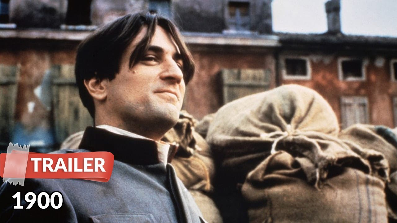 1900 (1976) Trailer | Robert De Niro | G&eacute;rard Depardieu