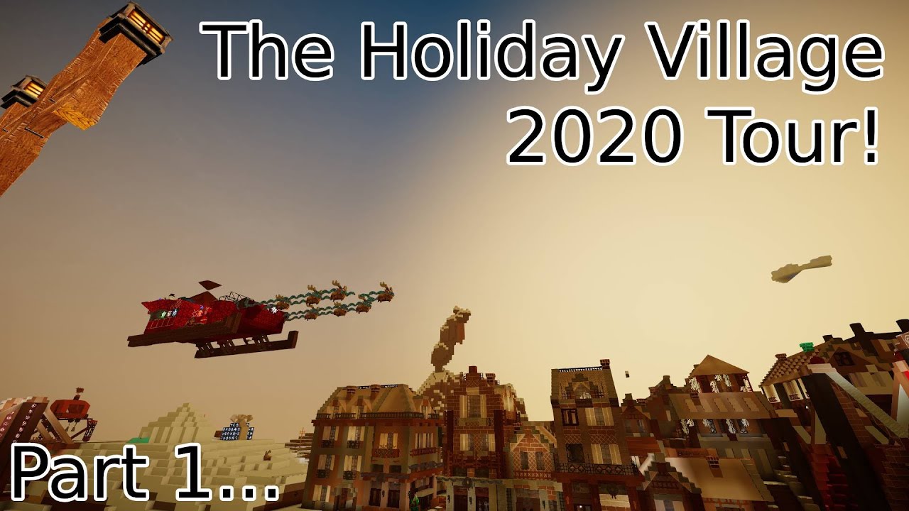 THE 2020 HOLIDAY VILLAGE TOUR! (part 1...) - Sloppy's Creativerse World