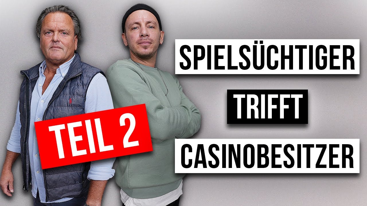 UPDATE: SPIELSÜCHTIGER TRIFFT CASINOBESITZER | Das Treffen