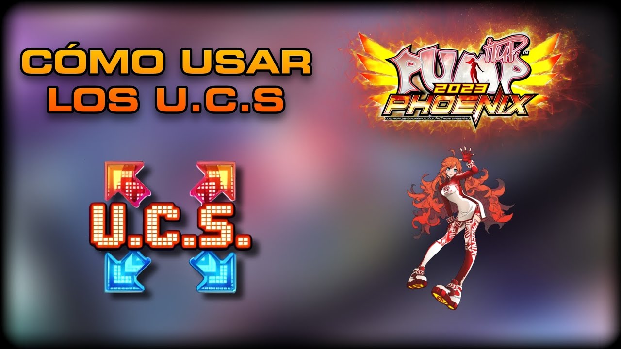 Cómo usar los U.C.S en Pump It Up Phoenix 2023 | Tutorial de cómo añadirlos a las AM-Pass e info