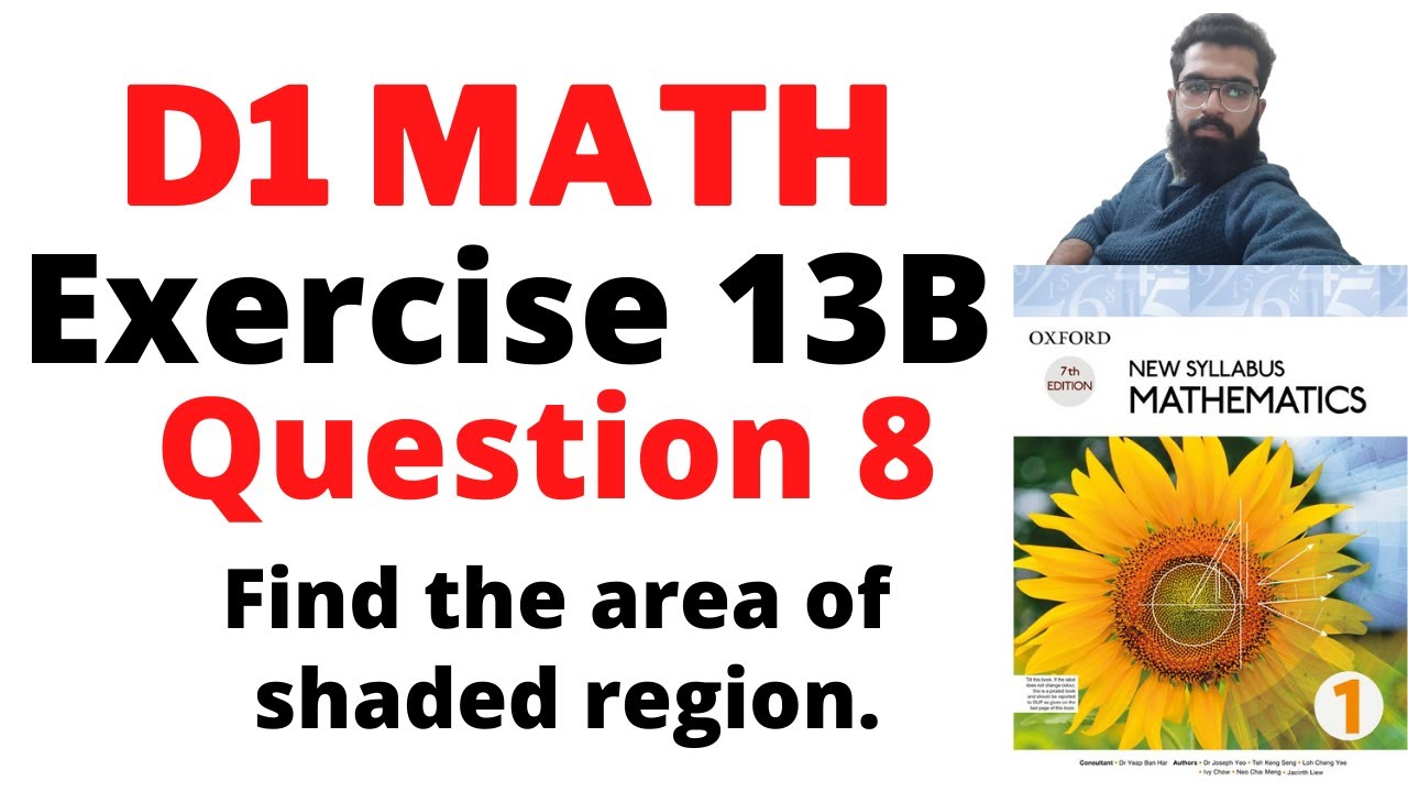 d1 exercise 13b question 8 | d1 ex 13b q8 | hafizuzair | d1 exercise 13b