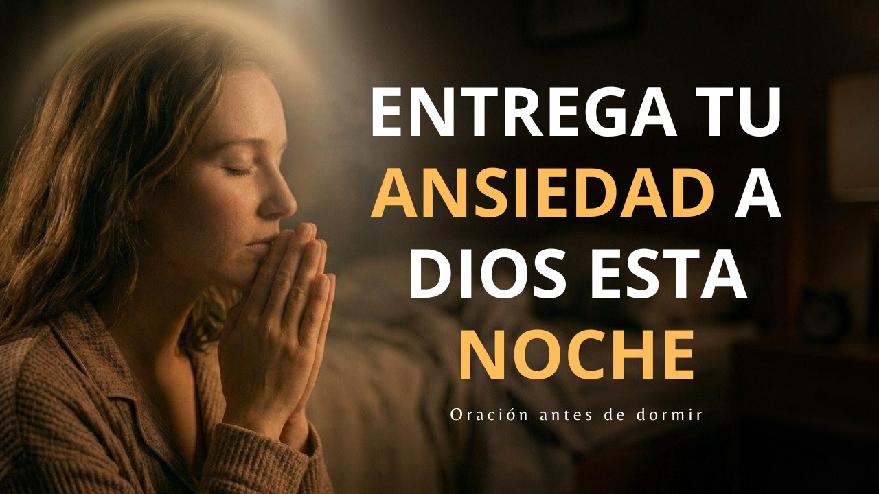 Cuando No Puedes Dormir, Ora Esto  Oración de la Noche para Pensamientos Tranquilos y Corazón en Paz