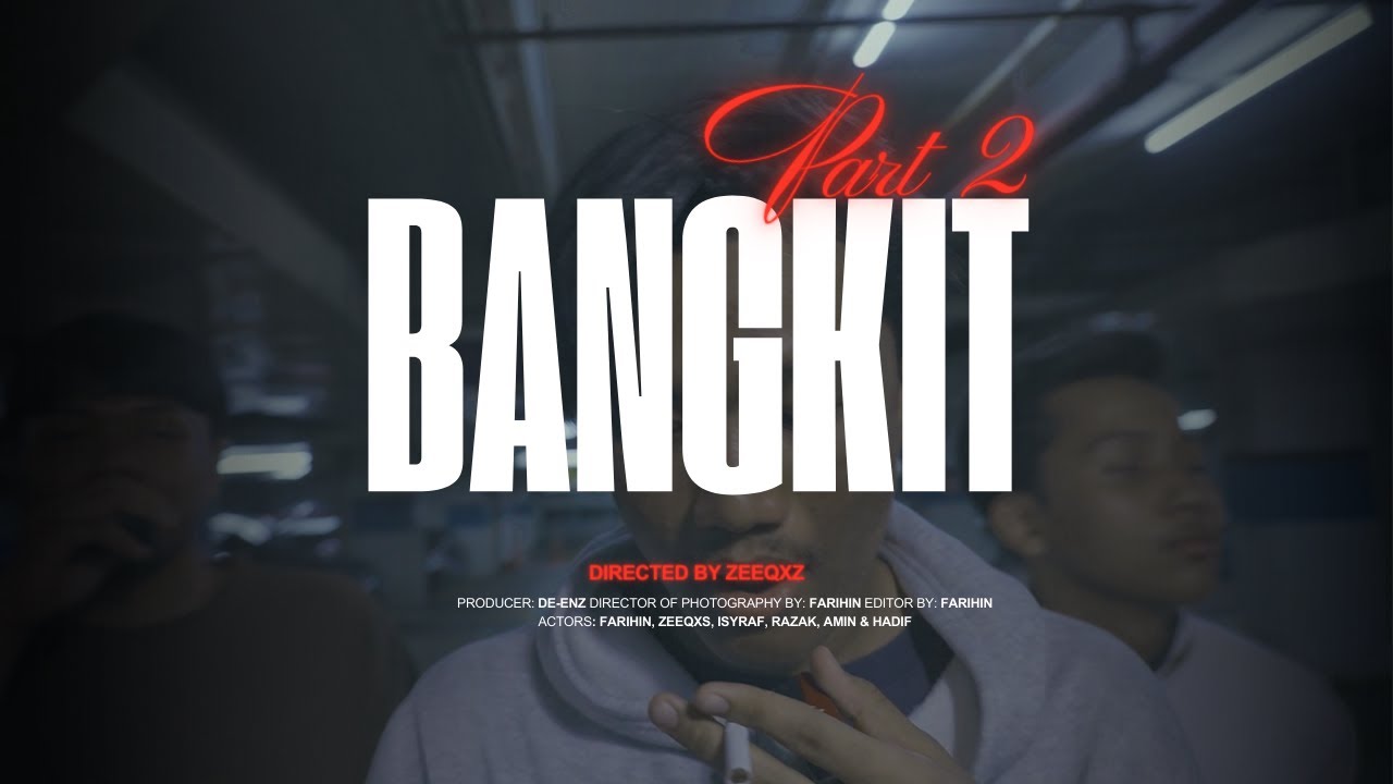 BANGKIT | Short Film Part 2