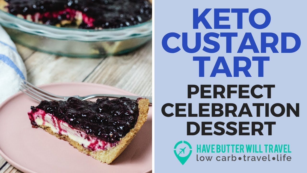 Keto Custard Tart - Keto Christmas Dessert