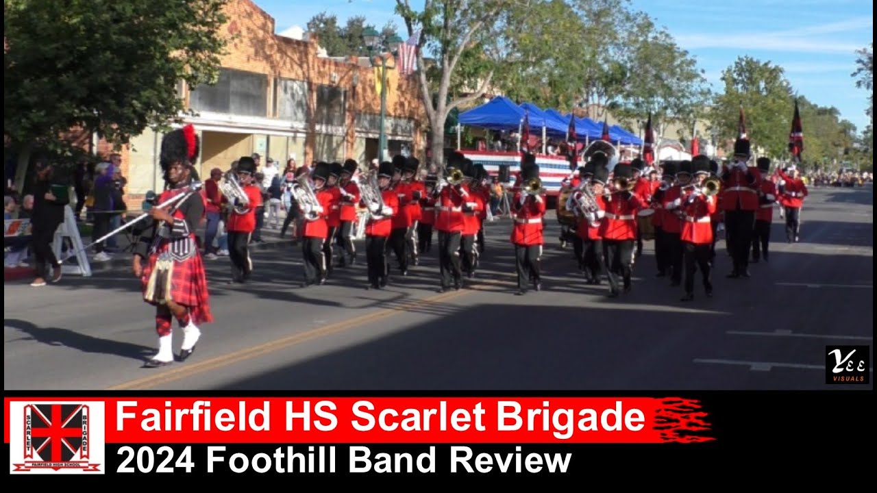 2024 Foothill Band Review: Fairfield HS Scarlet Brigade