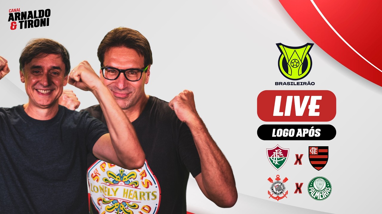LIVE P&Oacute;S-CORINTHIANS X PALMEIRAS E FLUMINENSE X FLAMENGO