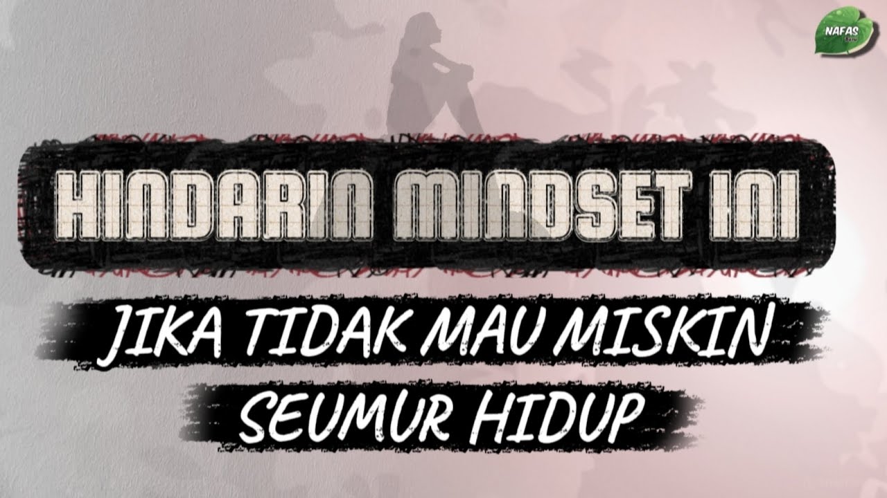 Kamu Harus Melakukan Ini | Jika Tidak Ingin Hidup Miskin”