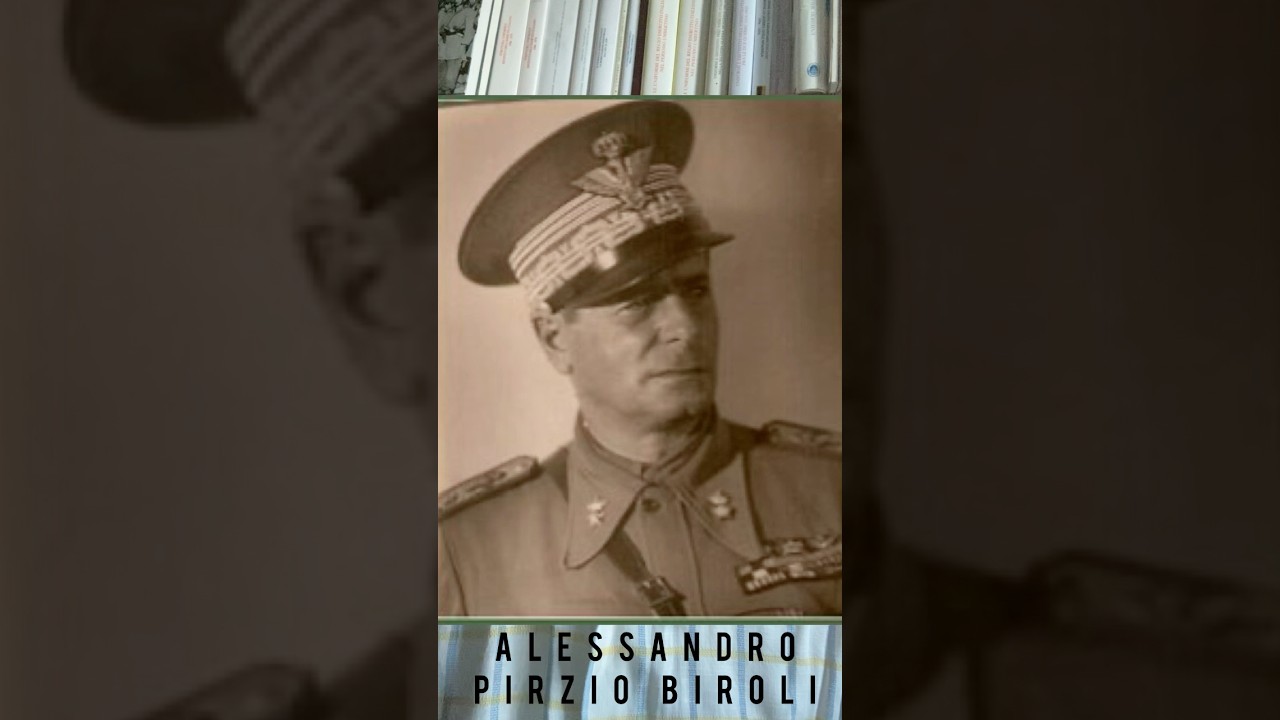 Alessandro PIRZIO BIROLI (1877 &ndash; 1962) generale d'armata - Governatore dell'Amara e del Montenegro