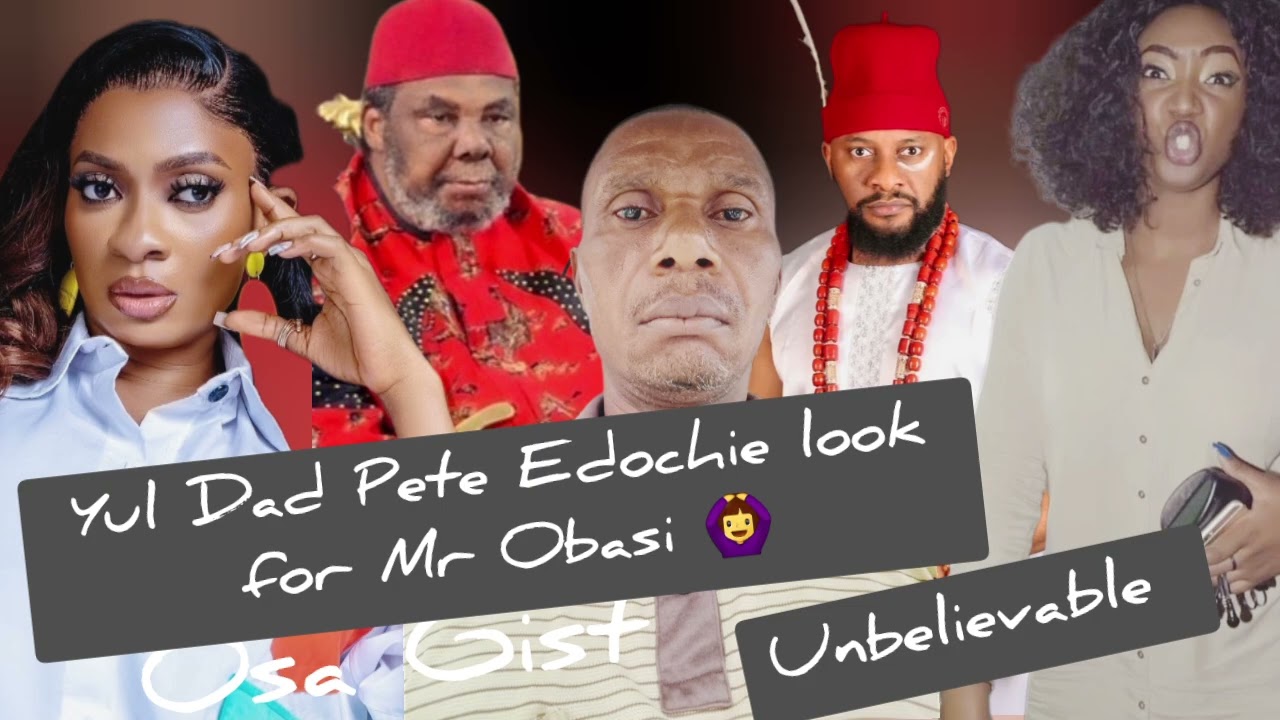 Yul Dad Pete Edochie In Sh@me As He Do D Unimaginable With Mr Obasi👉🏽God Of Queenmay XPOSED Them🙆‍♀️