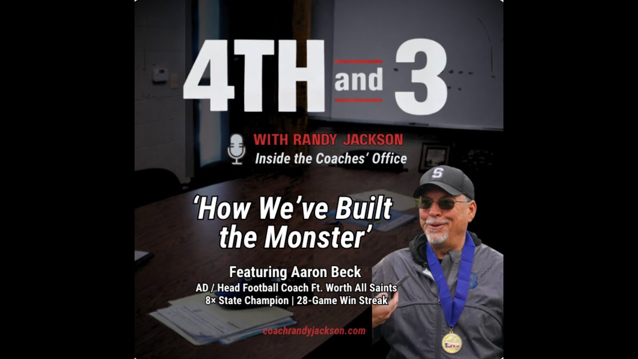 4TH and 3 - Episode #1 w/ Aaron Beck
