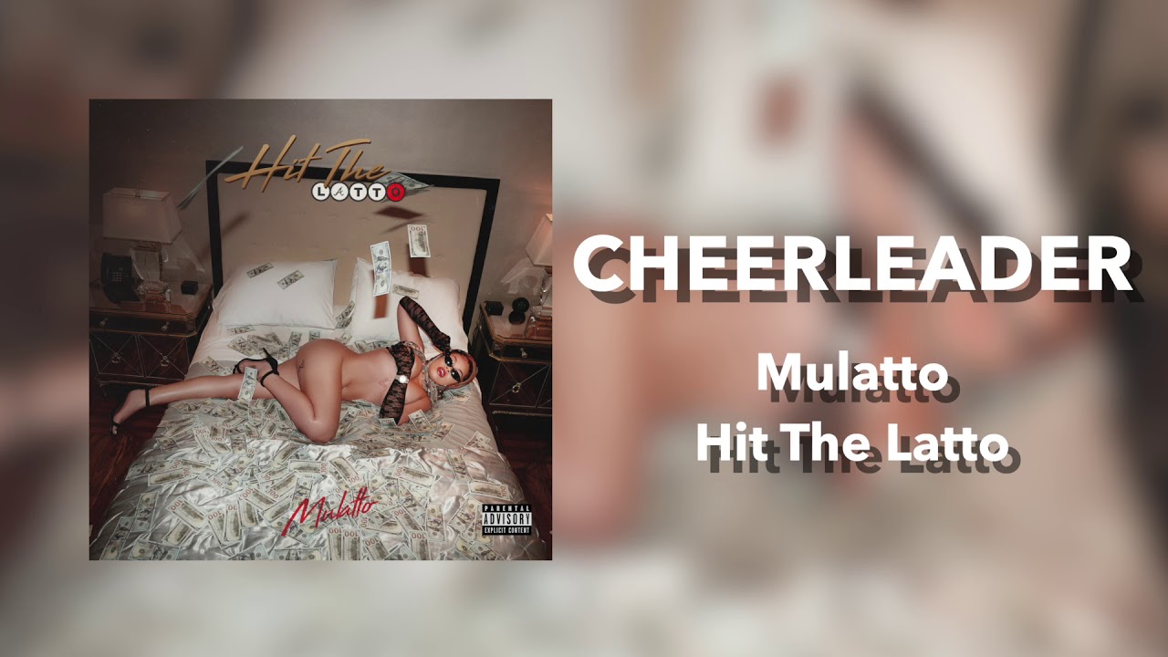 Mulatto - Cheerleader [Official Audio]