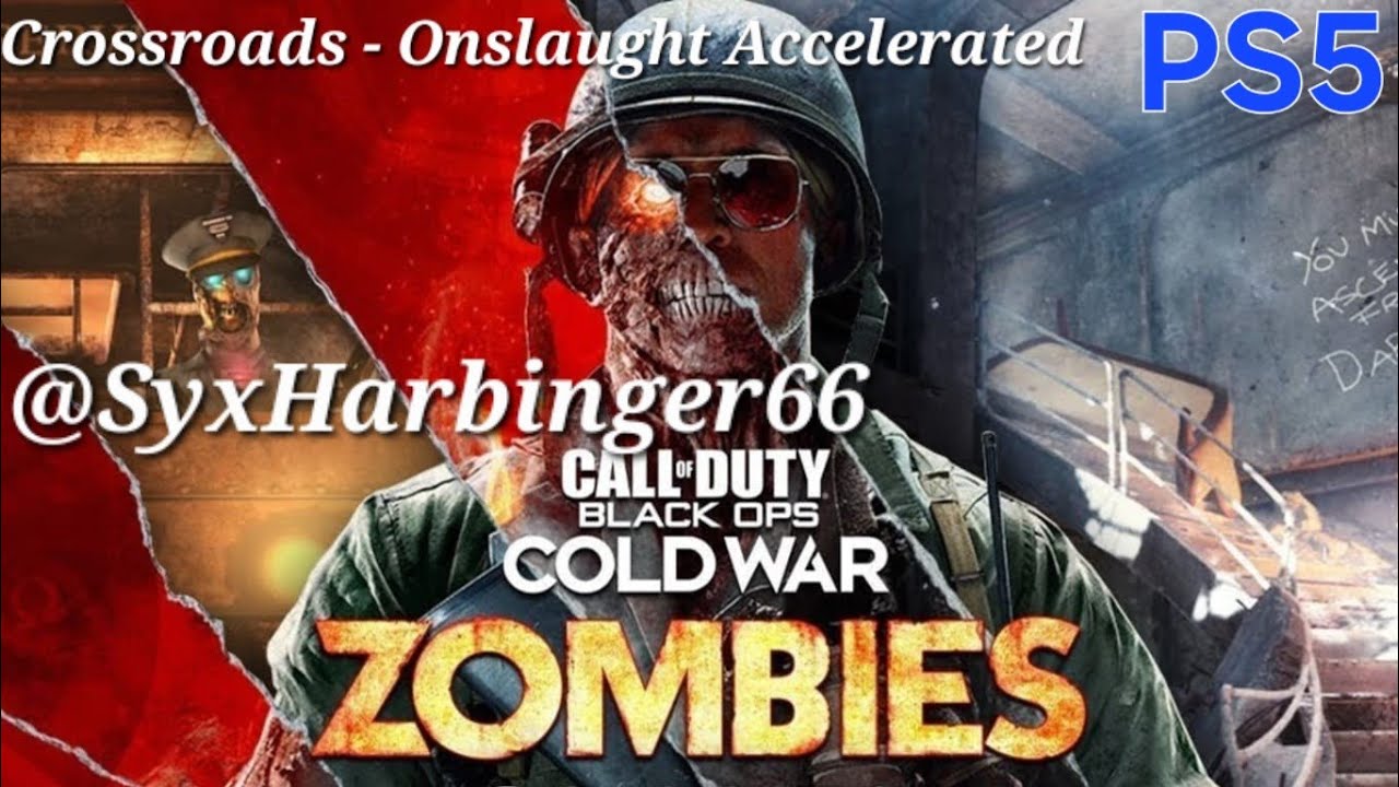 Call of Duty: Cold War - Crossroads: Onslaught Accelerated With @KnellHarbinger66 PS5