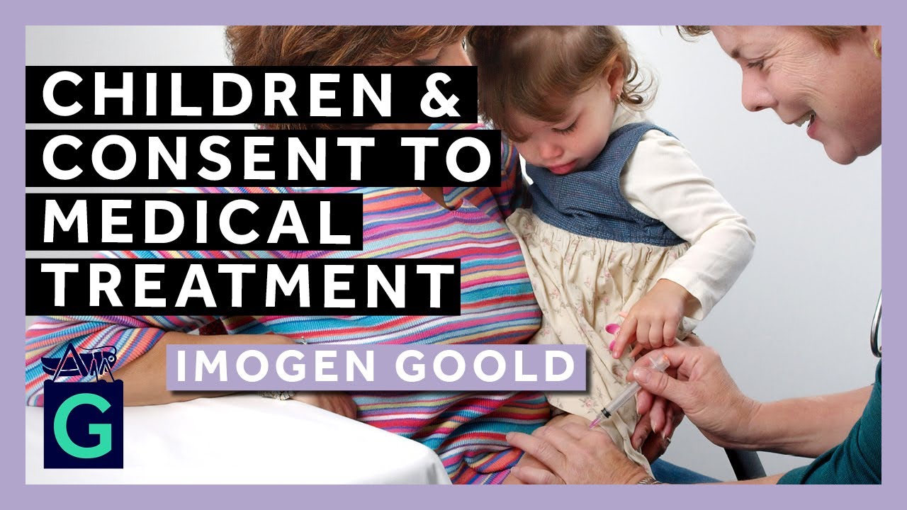 Children and Consent to Medical Treatment