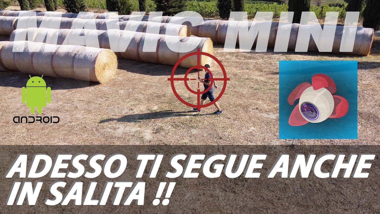 Adesso il Mavic Mini ti Segue. ANCHE IN SALITA  !!! #FOLLOWME #litchi Android e IOS