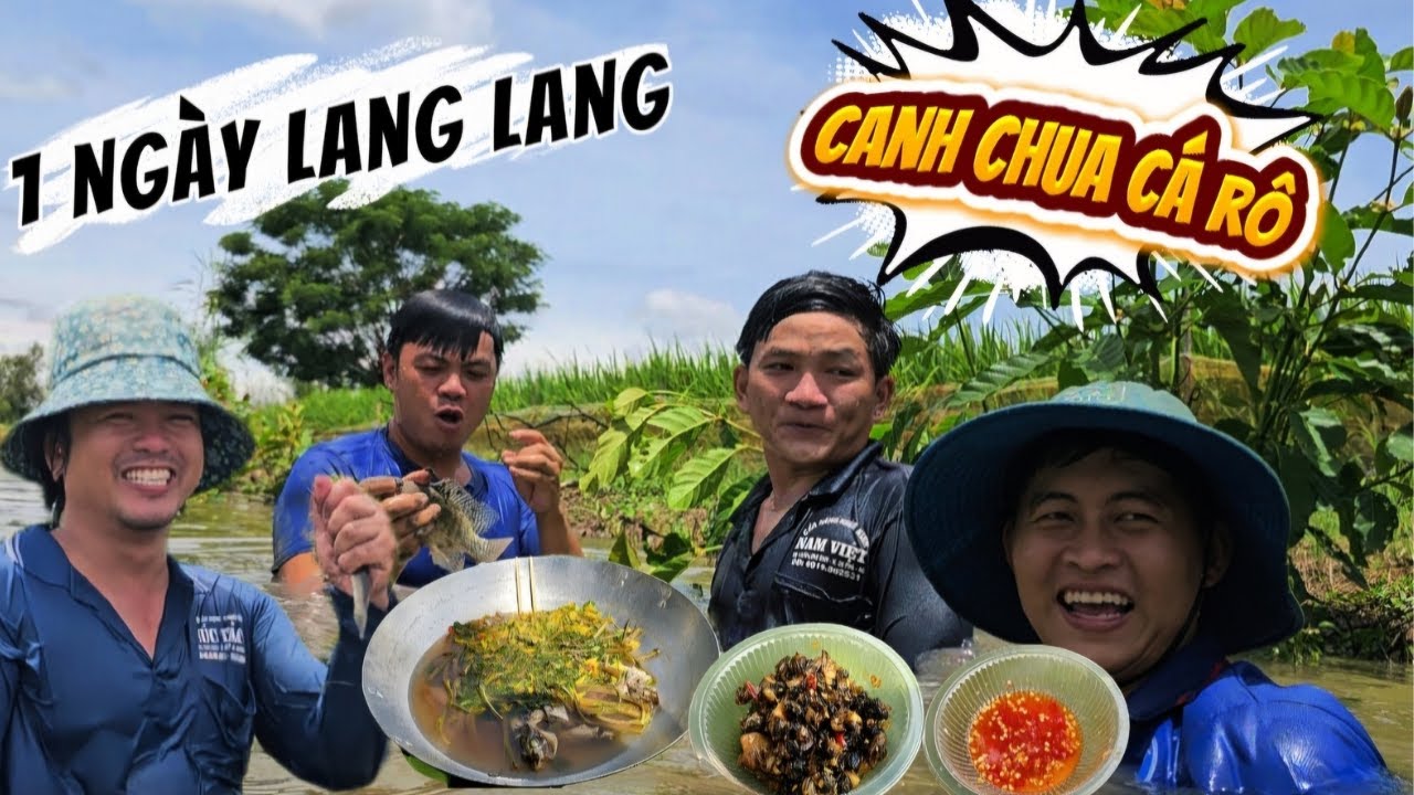 1 Ngày lang thang mò cá tay không làm món canh chua ốc kho sả giản dị mà ngon  |TeamHoài PhongTV