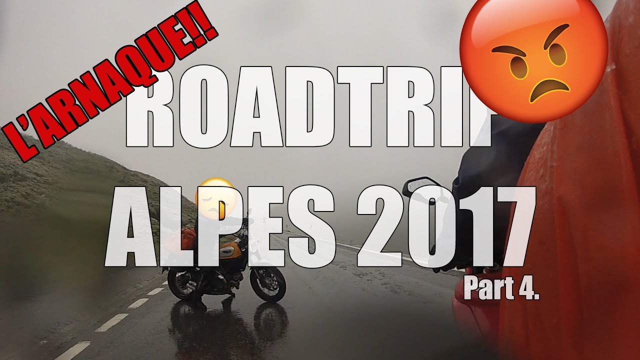[GoPro] ROAD TRIP ALPES 2017 DUCATI SCRAMBLER / MULTISTRADA - Part 4 L'ARNAQUE!