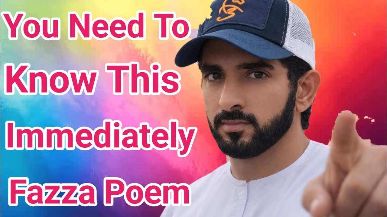 You Need To Know This Immediately Fazza Poem Sheikh Hamdan Pice Dubai Poem Video 