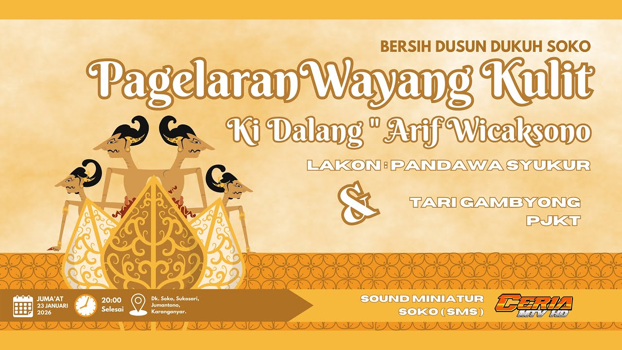 🔴📡LIVE  Pagelaran Wayang Kulit     '''Dalam Rangka BERSIH DUSUN DUKUH SOKO''' || CERIA MTV HD