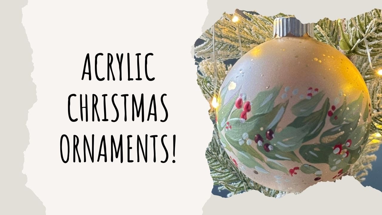 (145) Make Your Own Hand Painted Christmas Ornaments! Painting with Acrylics