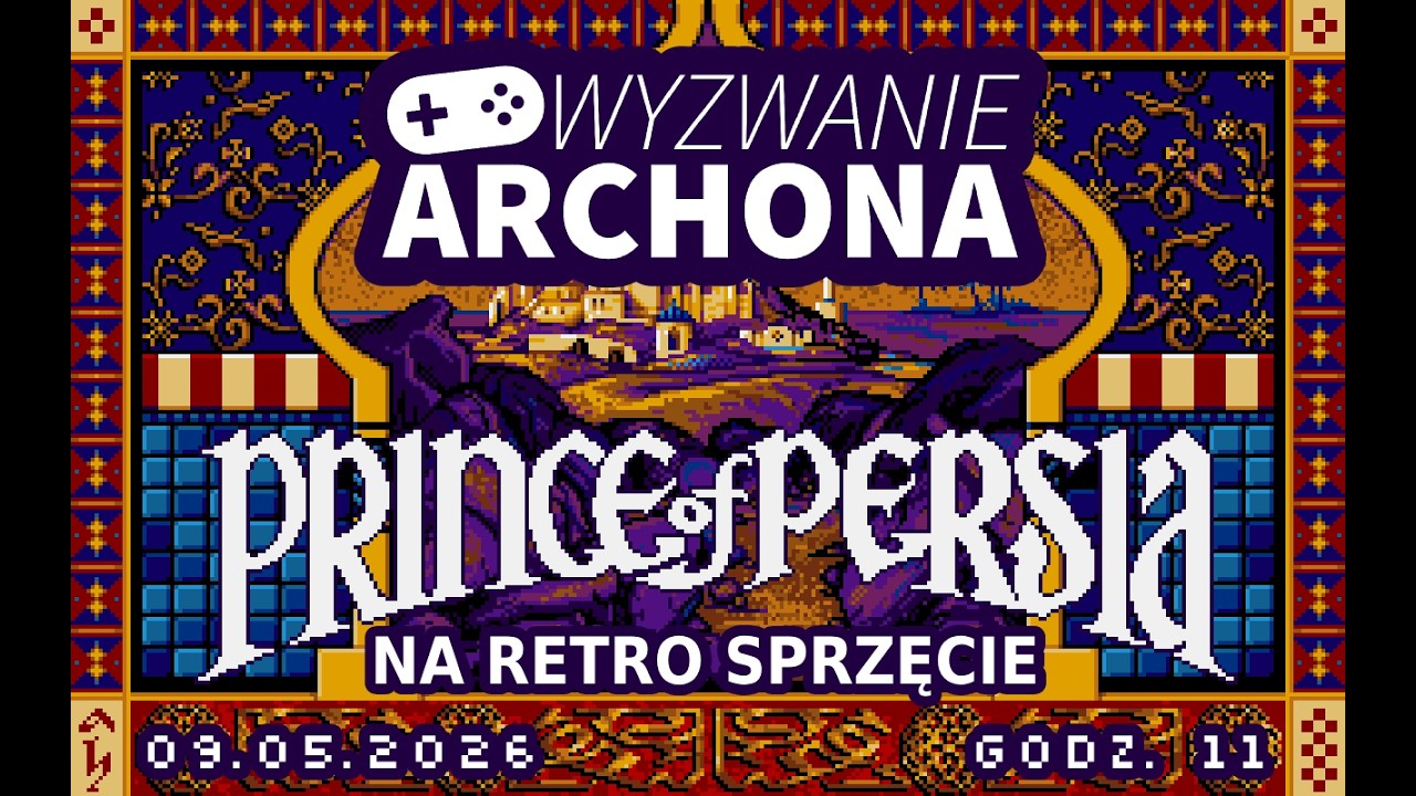NA ŻYWO Wyzwanie Archona: Prince of Persia