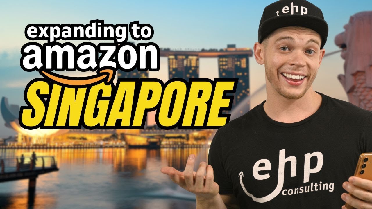 How to Expand From Amazon USA To Amazon Singapore (International Expansion)