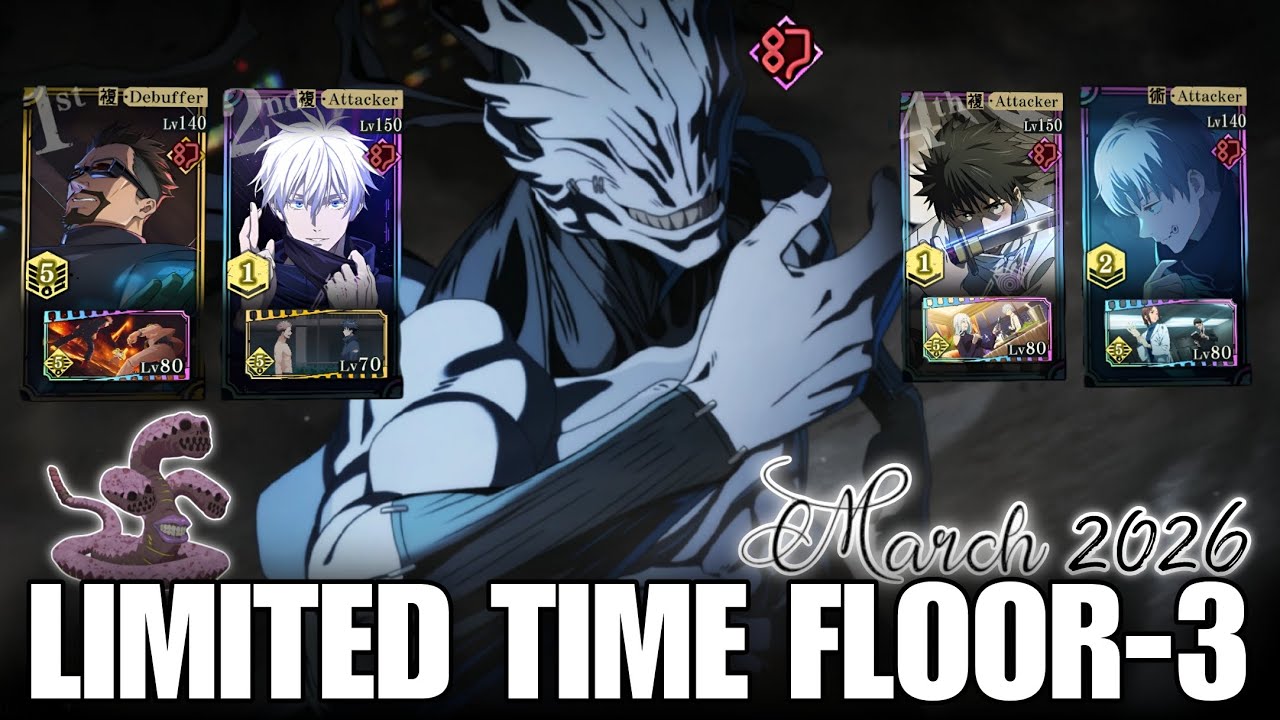 [MARCH 2026] Illusory Tower Limited Time Floor-3 | JJK : PHANTOM PARADE
