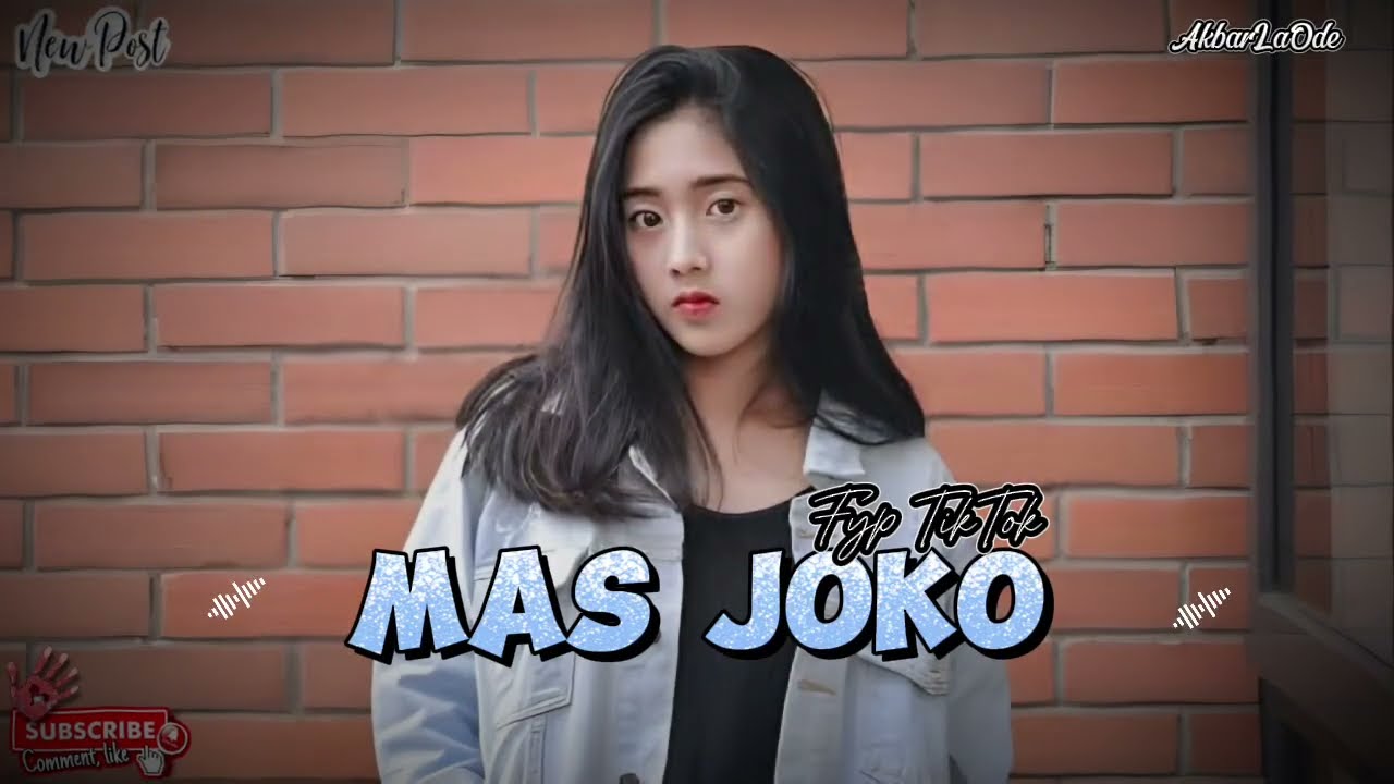Mas Joko - Fyp TikTok || Lagu Remix Acara Terbaru || AkbarLaOde